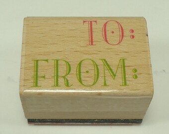 To From Wood Mounted Rubber Stamp
