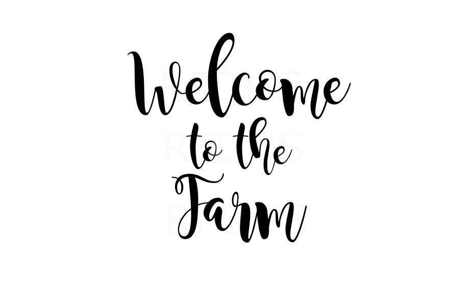 Download Welcome to the farm svg cricut and cameo cutting files