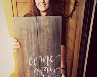 Norah Jones Come Away With Me Music Lyrics Painted on Rustic Wood Sign