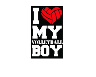 I Love My Volleyball Boy, Volleyball Mom, Digital file PNG and PSD