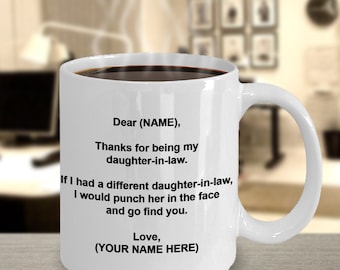 Daughter-In-Law Mug, Daughter-In-Law Gifts, Personalized DIL Mug, Custom Made DIL Gift, Funny Birthday Gift For Daughter In Law, DIL Present