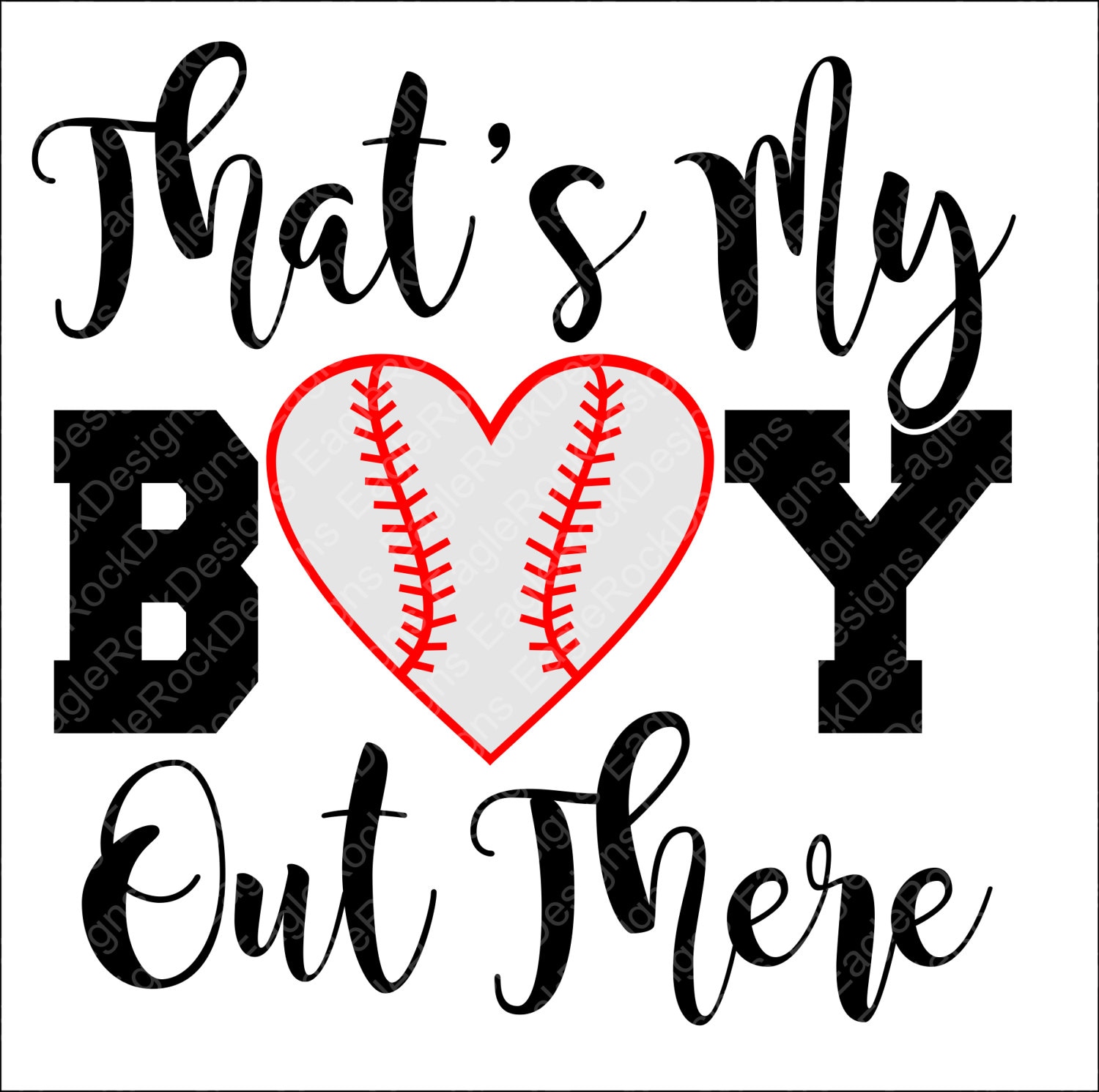 Download That's My Boy Out There Baseball SVG DXF EPS Png Cut