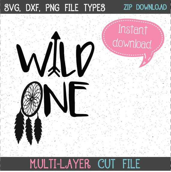 Download Wild One SVG SVGs Cricut Cut File Silhouette File