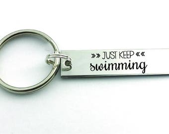 Just Keep Swimming Keychain, Inspirational Quote, Inspiring Gift, Silver Keychain, Engraved Gift, Simple Bar Keychain