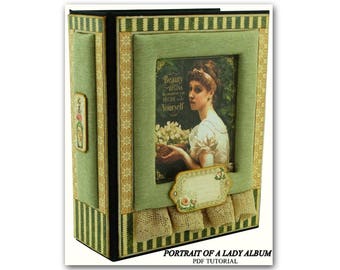 Portrait Of A Lady Mini Album PDF Tutorial, Scrapbook PDF Tutorial, Scrapbook Album PDF Tutorial, Scrapbook Album Tutorial