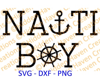 Nauti Boy, SVG, PNG, DXF, Vinyl T-Shirt Design, Decal, Silhoutte Studio, Cricut, Cameo, Cut File, Iron on Design, Carnival Disney Cruise