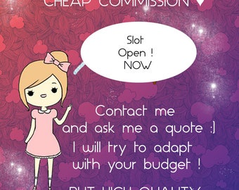 cheap commission anytime