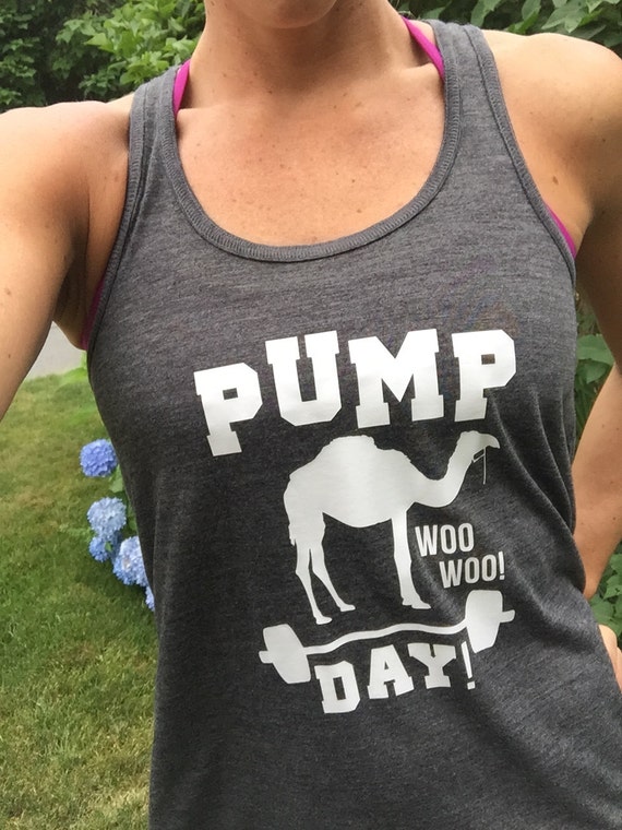 Pump Day Workout Shirt. Funny Workout Tank Top For Women.