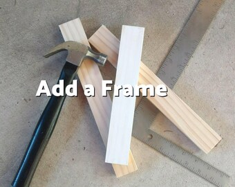 Add a frame.