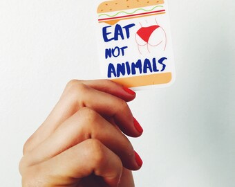 Eat Booty not Animals (Stickers, Instagram, Tumblr, Pinterest, vegan, vegetables, Vegetarian)