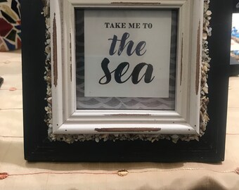 Seashells Take Me To The Sea Picture Frame