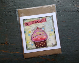 SALE! Cupcake card, Cake Art, Whimsical Cupcake, Sale Card, Clearance Card, greeting card note card, Mixed Media Art, Got Cupcake?