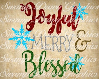 Christmas svg, joyful merry and blessed svg, silhouette, cricut, digital file, cut fil, christmas cut file, christmas svg, snowflake svg
