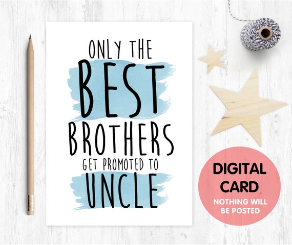 PRINTABLE pregnancy reveal, you're going to be an uncle, i'm pregnant, only the best brothers get promoted to uncle, uncle reveal, baby