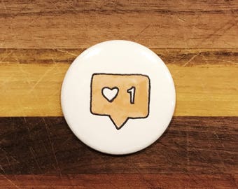 Instagram Like Pinback Button