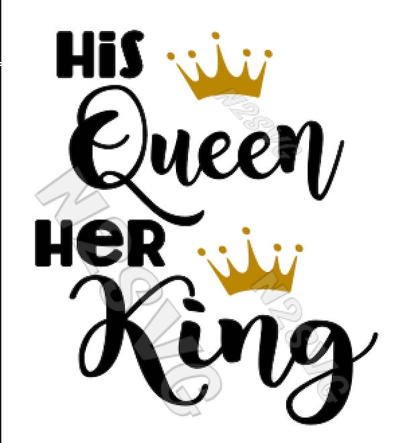 Download His queen Her queen svg queen svg king svg