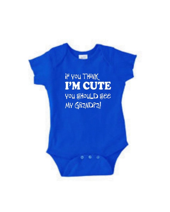 Download Funny Baby Gifts Shirt Sayings If You Think I'm Cute See