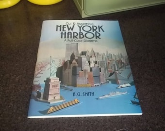 Cut and Assemble New York Harbor : A Full-Color Diorama by A. G. Smith (1986, Paperback) - UNUSED