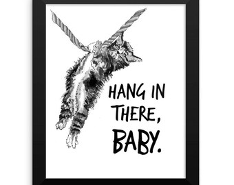 Hang in there baby | Etsy