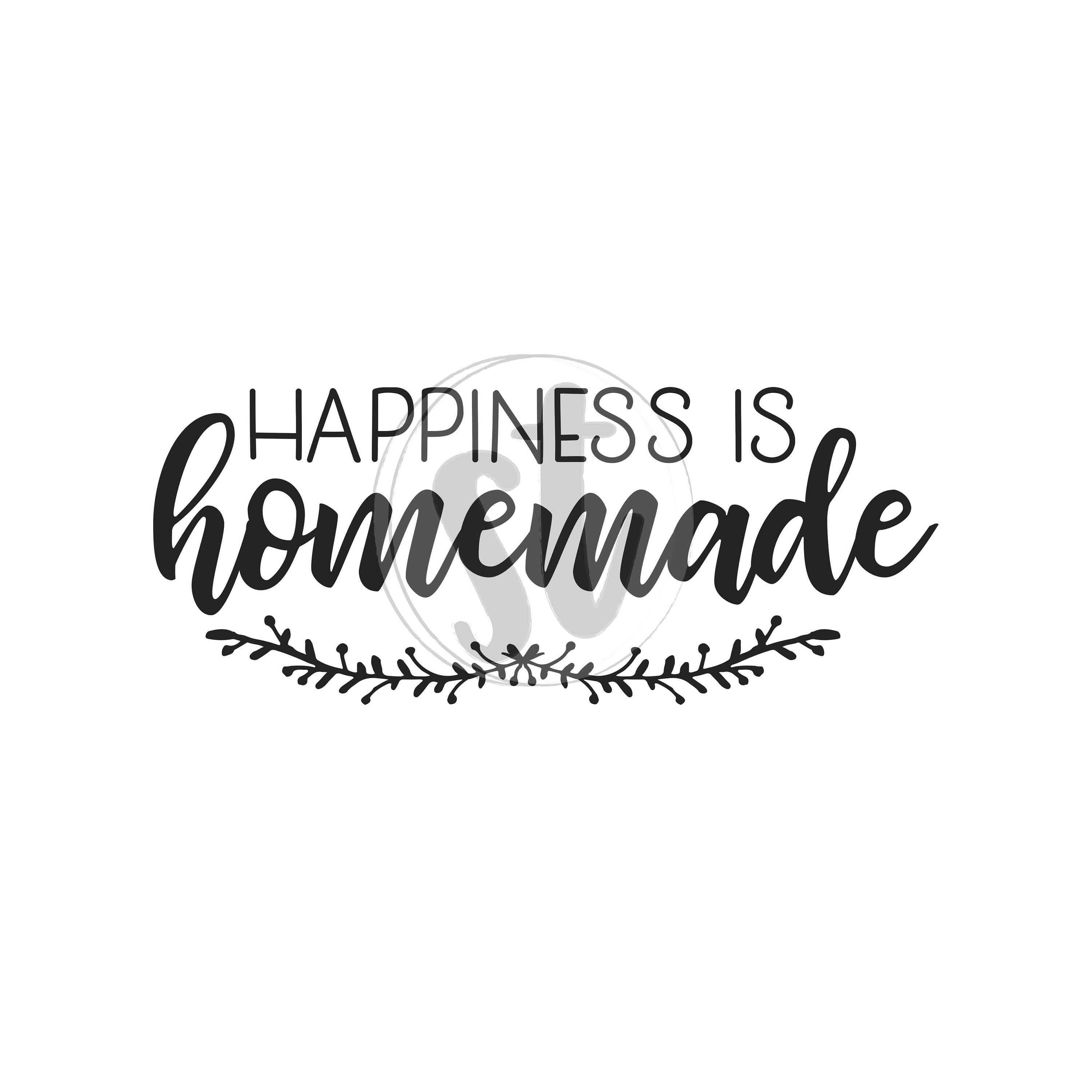 Download Happiness is homemade SVG cut file happiness svg farmhouse