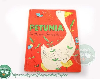 Petunia 1950s Childrens Book by Roger Duvoisin Hardcover