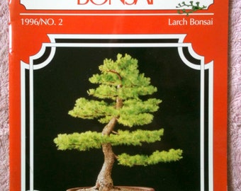 Vintage International Bonsai Magazine No 2 1996 Training Larch Collecting American Larch Bonsai H18