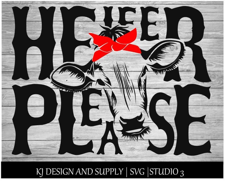 Download Heifer Please... Cut File | SVG | Studio3 from ...