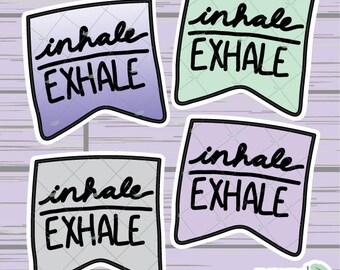 Hand Drawn Inhale/Exhale Banner Diecut ~ Multicolor/ Ombre ~Planner Diecut
