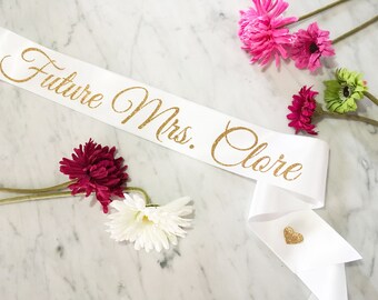Future Mrs Sash, Bachelorette Party Sash, Bride Sash, Bachelorette Sash, Bachelorette Party, Bridal Shower sash, Bride to be gift