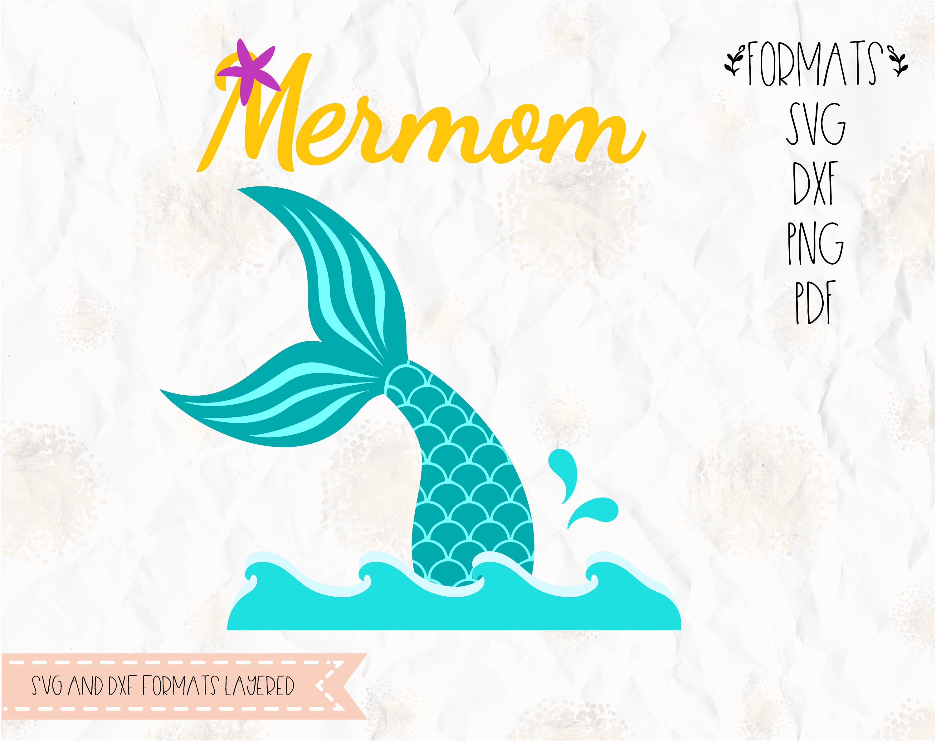Download Mermaid mom mermom mermomma SVG layered PNG DXF for