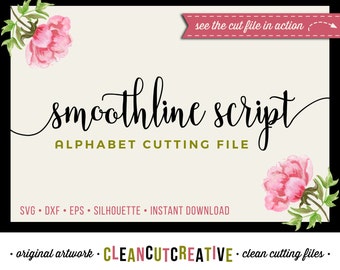 Full Alphabet SVG Fonts Cutfile - Modern Handwritten Script cricut font DXF EPS - Silhouette Cameo & Cricut - clean cutting digital files
