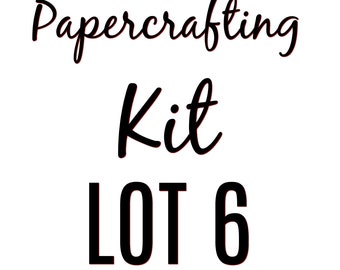 Papercrafting Kit Lot 6