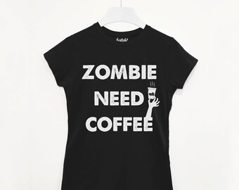 Zombie Need Coffee Women's Halloween T Shirt