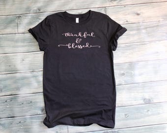 Thankful and Blessed Rolled cuffed shirt