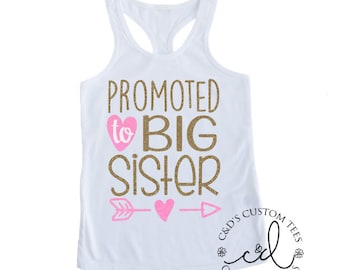 Big Sister Shirt - Promoted To Big Sister Tank Top - Future Big Sister Shirt - Girls Racerback Tank - Big Sister Shirt - Big Sister