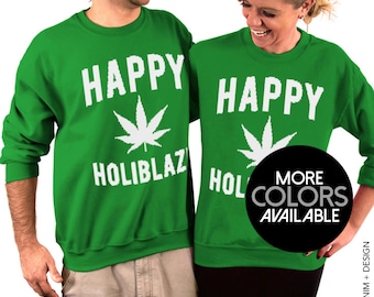Happy Holiblaze - Unisex Crew Neck Sweatshirt - Ugly Christmas Sweater, Tacky Holiday Sweatshirt, 420 Dinner Party, Women's X-Mas Clothing