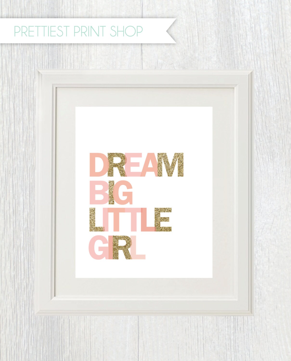 Printable wall art Dream Big Little Girl Pink and gold