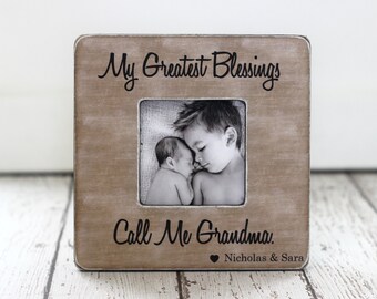 Grandma Grandmother Gift Personalized Quote Picture Frame My Greatest Blessings Call Me Grandma Gift