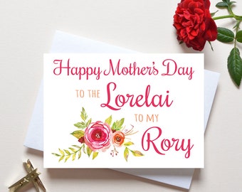 Mothers Day Card Gilmore Girls, the Lorelai to my Rory, Mother's Day card, mom card you're the lorelai to my rory, best friend