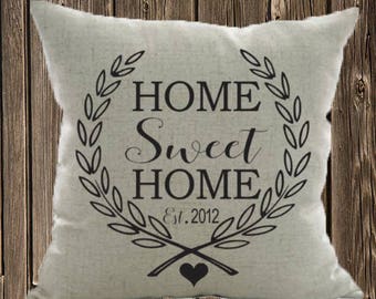 Home sweet Home Pillow Case