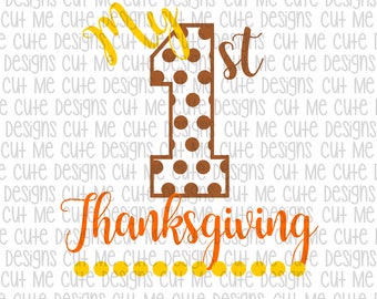 SVG DXF PNG cut file cricut silhouette cameo scrapbooking My First Thanksgiving