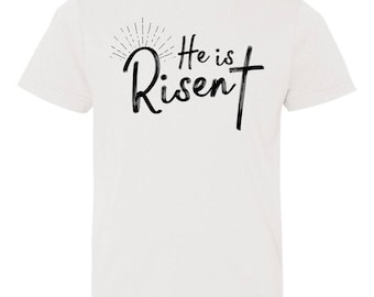 He is Risen T-Shirt, Onesie, Easter Shirt