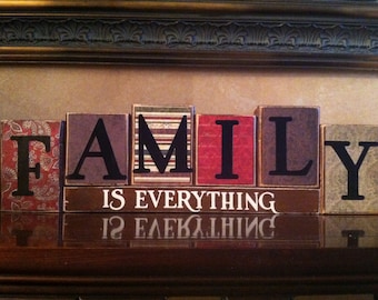 FAMILY IS EVERYTHING, Wood Blocks, Wood Sign, Home Decor, home and living, Fireplace mantel, bookshelf, inspirational, everyday decor