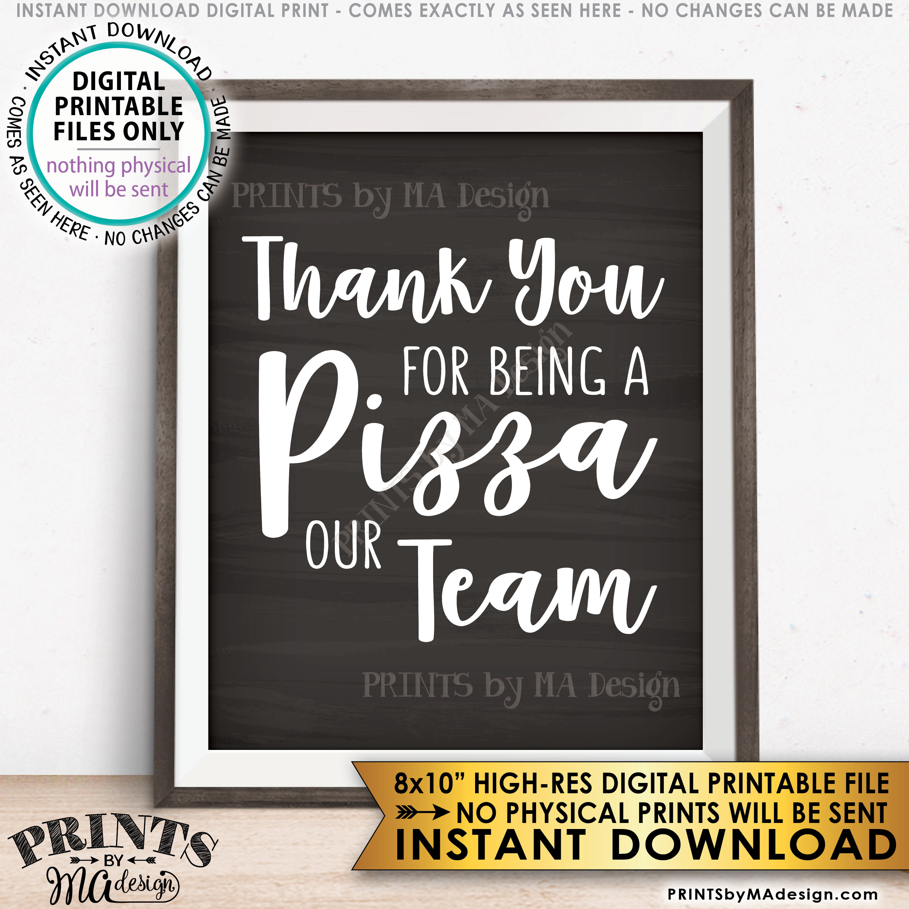 Thank you for being a Pizza our Team Sign, Work Pizza Party Employee