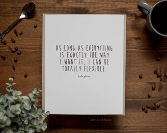 Lorelai Gilmore Quote - Type A Gift - Paper Print - Wall Art Home Decor - Gilmore Girls Fan Gift