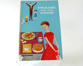 Vintage Cook Book, Crisco Cookbook "Praise for the Cook" Proctor & Gamble Copyright 1959 Spiral Cook Book, Retro Mid Century Vintage Recipes