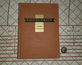 Vintage 1936 Book (Days of Wrath) by Andre Malraux