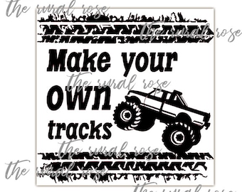 Make Your Own Tracks Instant Download. Vinyl Cutter. SVG. Embroidery. HTV. Cut File. Stencil. Monster Truck. Tires. Boy Decor. wood sign