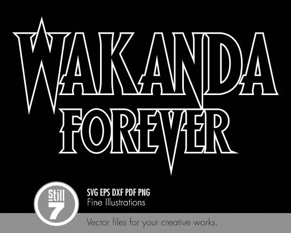 Wakanda Forever svg eps dxf pdf png