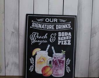 Signature Drink Sign/Bar Sign/Event Sign/Wedding Sign/Party Sign/Mason Jar/Chalkboard Style/Moon Shine/Custom Drink Sign/Wood Sign